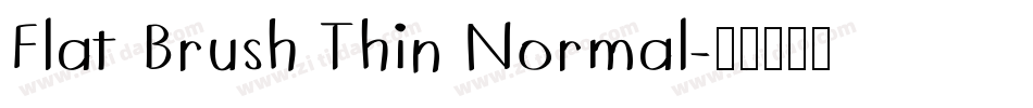 Flat Brush Thin Normal字体转换